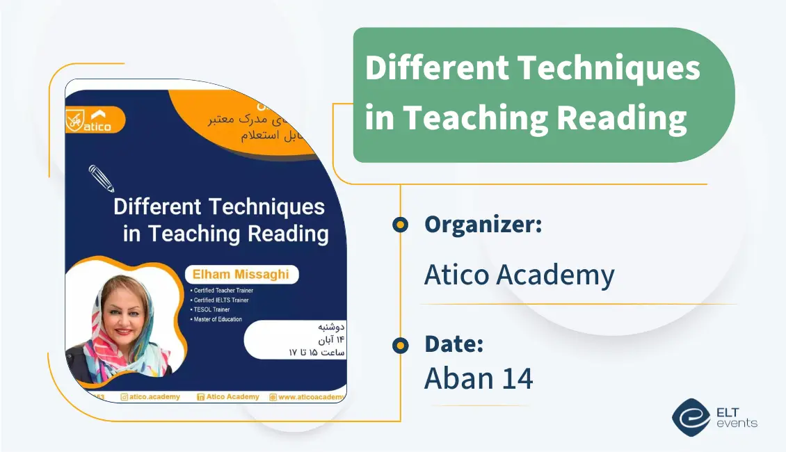 Different techniques in teaching reading by atico academy eltevents